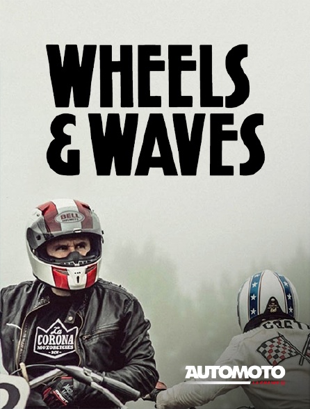 Automoto - Wheels and Waves