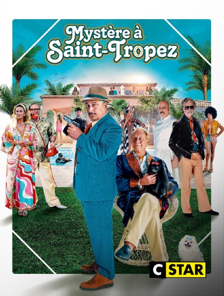 CSTAR - Mystère à Saint-Tropez
