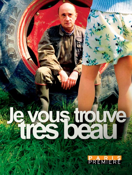 Paris Première - Je vous trouve très beau