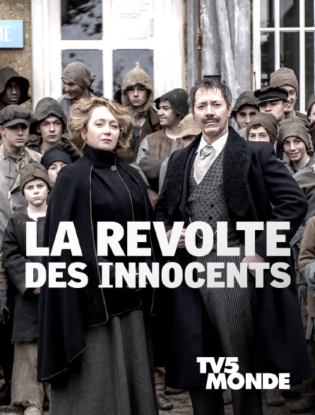 TV5MONDE - La révolte des innocents