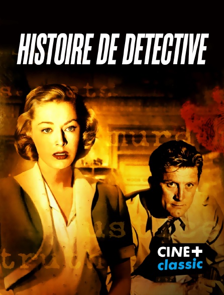 CINE+ Classic - Histoire de détective