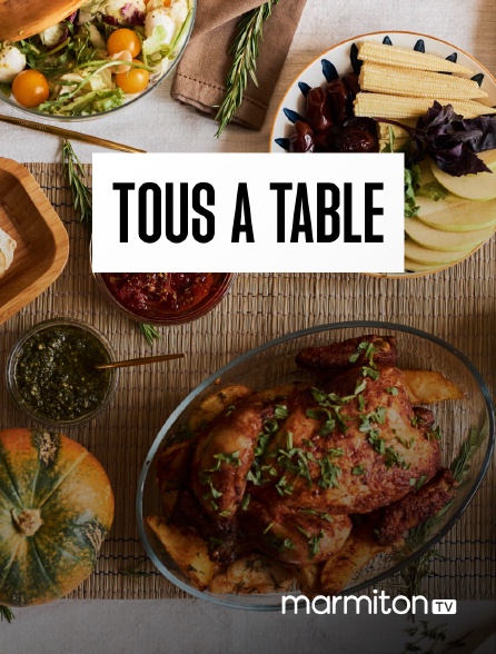 Marmiton TV - Tous à Table avec Marmiton