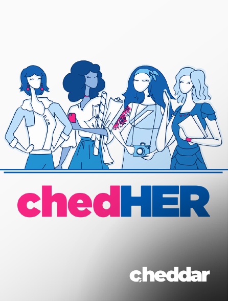 Cheddar News - ChedHER