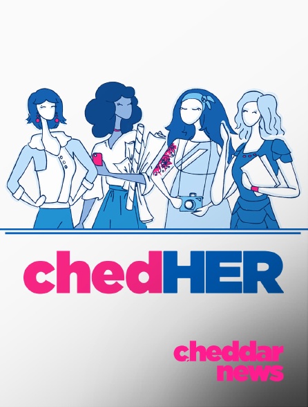 Cheddar News - ChedHER