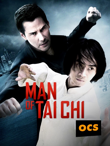 OCS - Man of Tai Chi