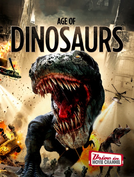 Drive-in Movie Channel - Age of Dinosaurs