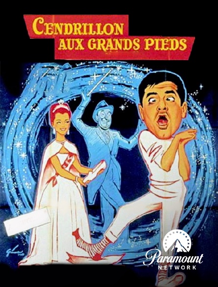 Paramount Network - Cendrillon aux grands pieds