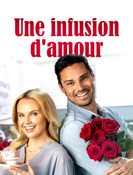 Une infusion d'amour