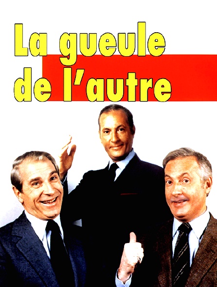 La gueule de l'autre