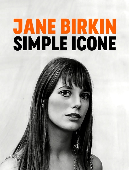 Jane Birkin, simple icône