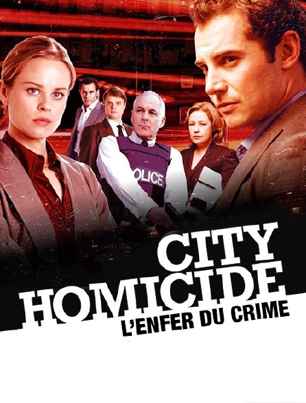 City homicide : l'enfer du crime