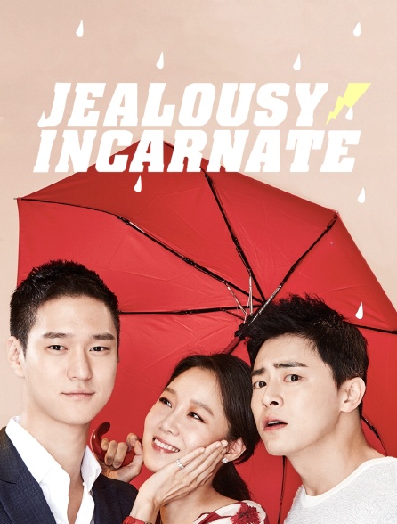 Jealousy Incarnate