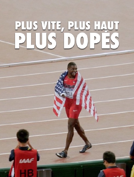 Plus vite, plus haut, plus dopés