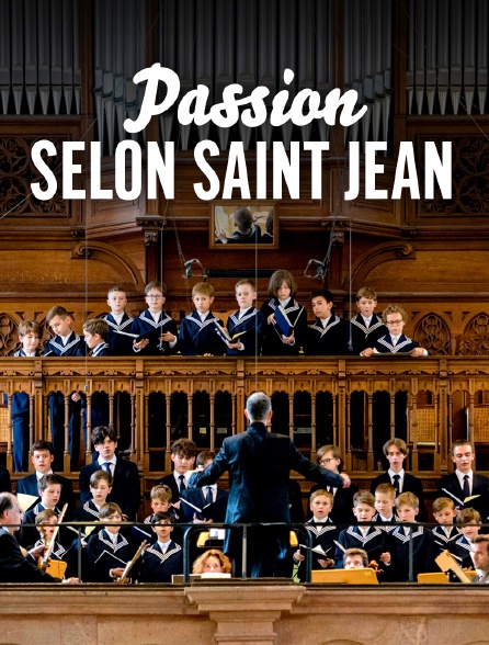 Jean-Sébastien Bach : Passion selon saint Jean