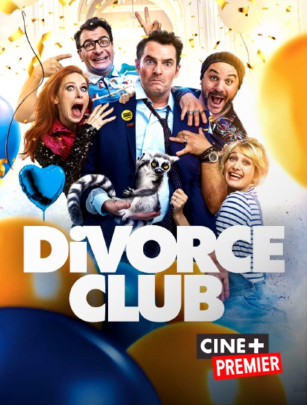 Ciné+ Premier - Divorce Club