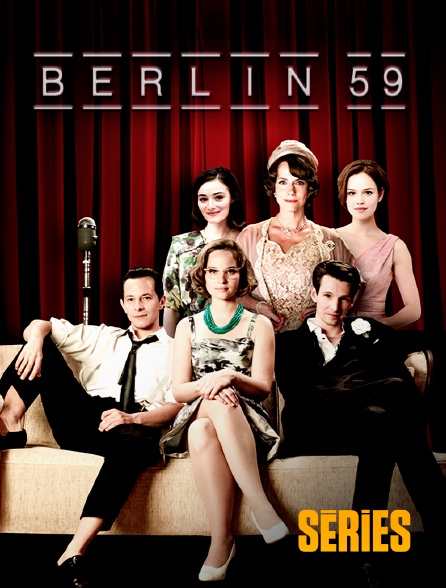 Molotov Channels Séries - Berlin 59