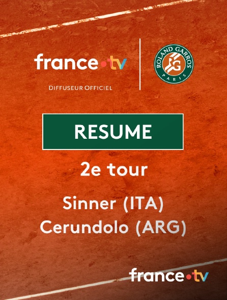 france.tv - Roland-Garros - 2e tour (H) : le résumé de Jannik Sinner vs Juan Manuel Cerundolo