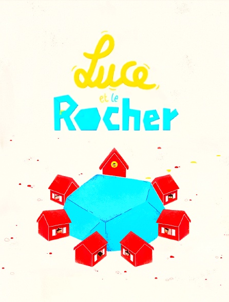 Luce et le Rocher
