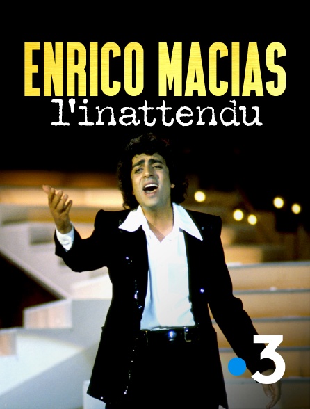 France 3 - Enrico Macias, l'inattendu
