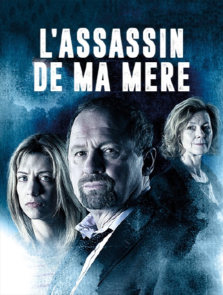 L'assassin de ma mère