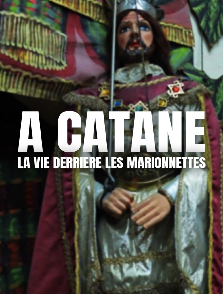 A Catane, la vie derrière les marionnettes