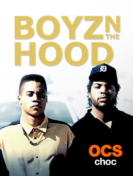 OCS Choc - Boyz'n the Hood