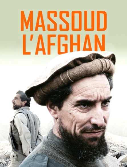 Massoud, l'Afghan