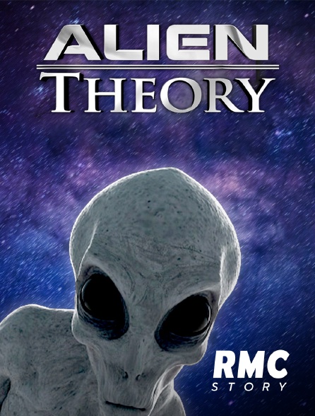 RMC Story - Alien Theory : les preuves ultimes