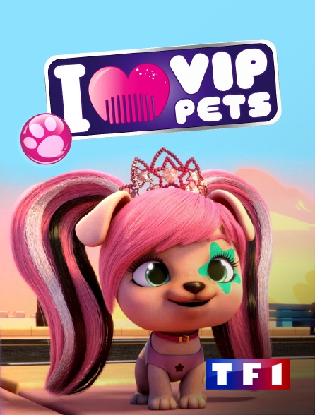 TF1 - VIP Pets