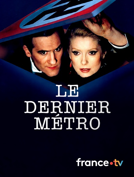 france.tv - Le dernier métro
