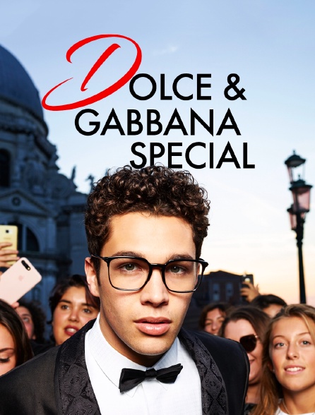 Dolce & Gabbana Special