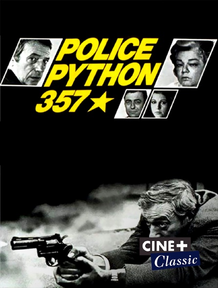 Ciné+ Classic - Police Python 357