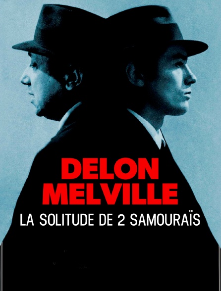 Delon Melville, La solitude de deux samouraïs