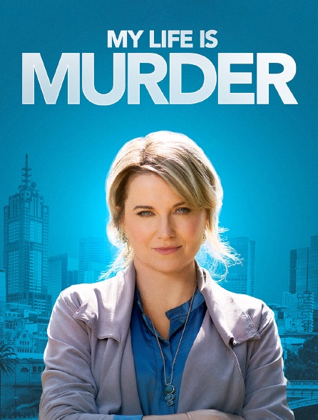 My Life is Murder