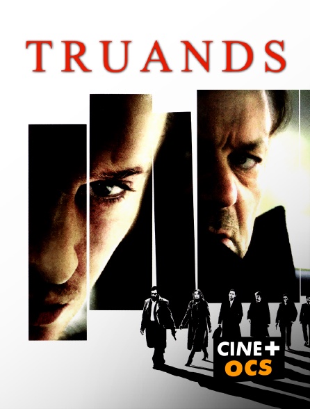 CINÉ Cinéma - Truands