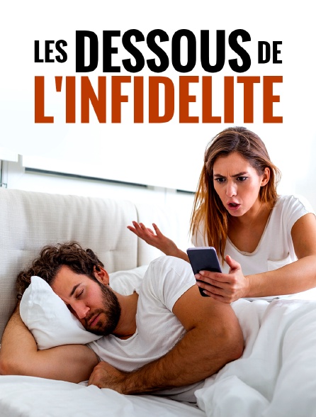 Les dessous de l‘infidélité