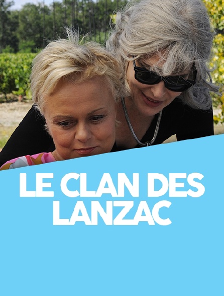 Le clan des Lanzac