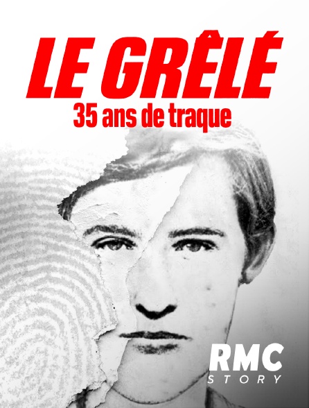 RMC Story - Le Grêlé, 35 ans de traque