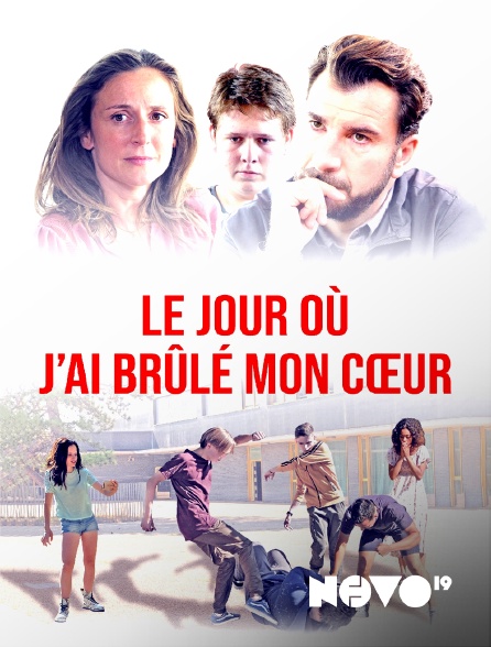 Novo 19 - Le jour où j'ai brûlé mon coeur