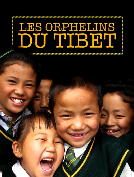 Les orphelins du tibet