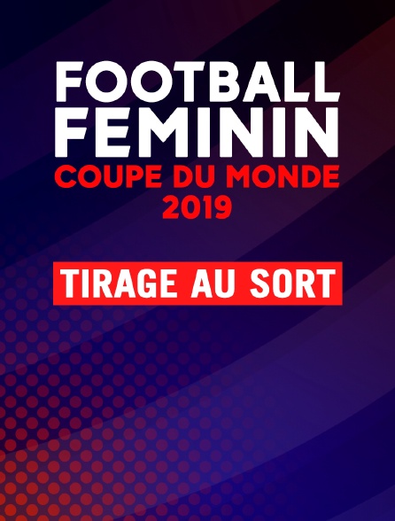 Coupe du monde féminine 2019