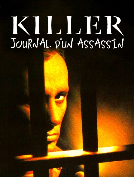 Killer, journal d'un assassin