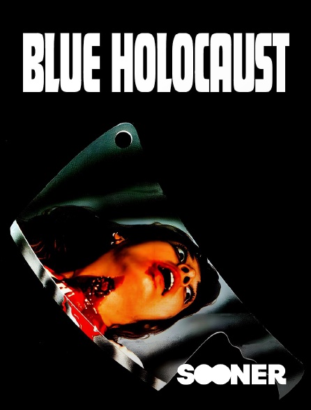 Sooner - Blue Holocaust