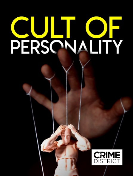 Crime District - Cult of Personality