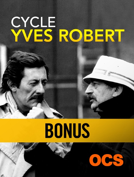 OCS - Cycle Yves Robert - Bonus 1/4