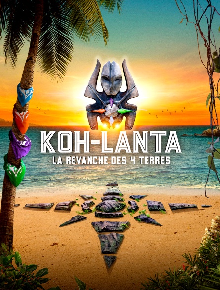 Koh-Lanta : La revanche des 4 Terres