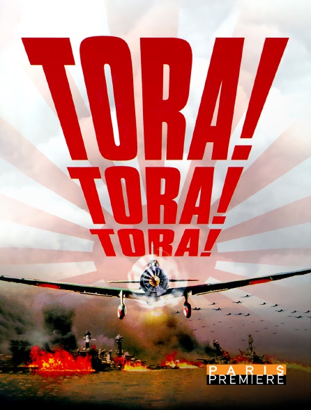 Paris Première - Tora ! Tora ! Tora !