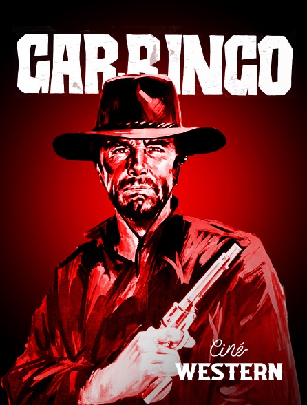 Ciné Western - Garringo