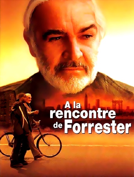 À la rencontre de Forrester