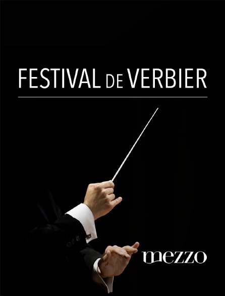 Mezzo - Festival de Verbier 2018
